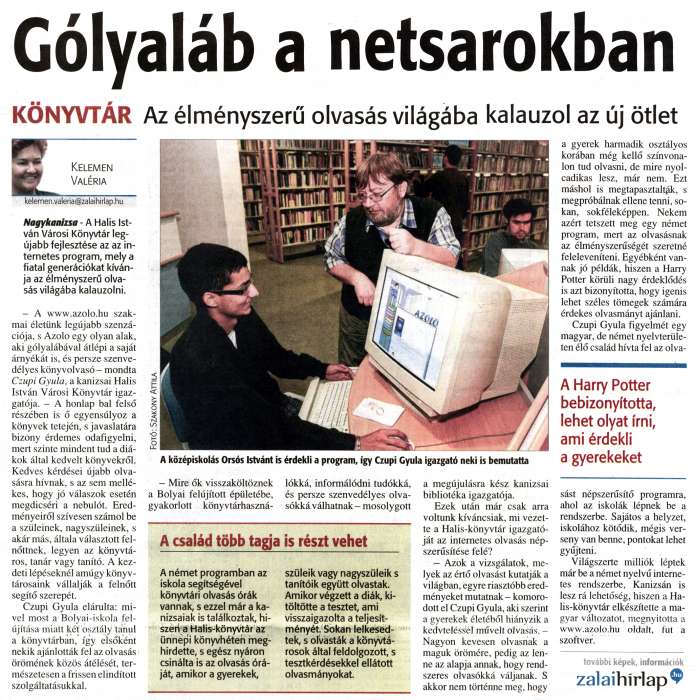 Zalai Hírlap 2010 10 14 240sz 07old - Gólyaláb a netsarokban.jpg Zalai Hírlap 2010 10 14 240sz 07old - Gólyaláb a netsarokban.jpg